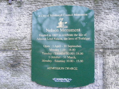 Plaque showing opening hours of the Nelson Monument